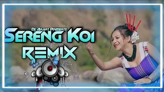 SERENG KOI REMIX SONG  ASSAMESE NEW DJ REMIX SONG 2022  ASSAMESE SUPERHIT REMIX BY DJ ANANT [upl. by Iliak]