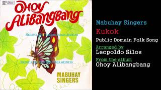 Mabuhay Singers  Kukok [upl. by Hosbein]