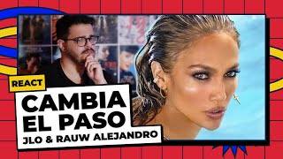 REACT CAMBIA EL PASO – JLO amp RAUW ALEJANDRO  Pão com Pop [upl. by Wiggins]