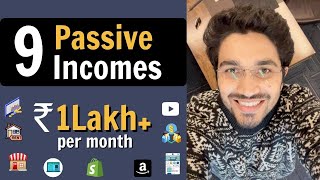 9 Passive Income Sources  Earn 1 Lakhmonth  for students amp professionals [upl. by Stead294]