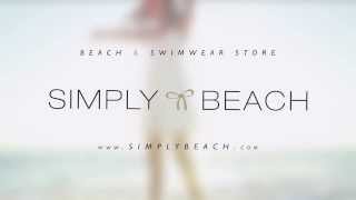 Simply Beach Advert  wwwsimplybeachcom [upl. by Alimaj269]