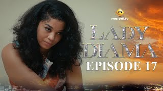 Série  Lady Diama  Saison 1  Episode 17  VOSTFR [upl. by Werdnaed486]