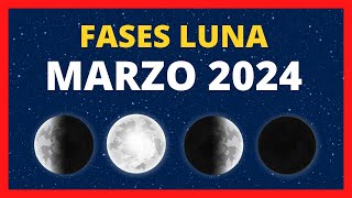 🌟 FASES DE LA LUNA MARZO 2024 🌙 CALENDARIO LUNAR MARZO 2024 🚀 FASE LUNA HOY ✨ CUÁL ES LA LUNA HOY [upl. by Alvie]