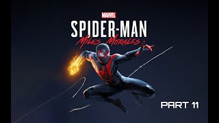 Marvel Spider Man Miles Morales Corporate Espionage Gameplay Walkthrough Part 11 [upl. by Nimzaj]