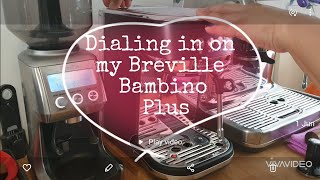 Dialing in the Breville Bambino Plus Espresso Machine [upl. by Nirrep]