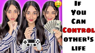 If You Can Control Others Life funnyshorts ytshorts shorts [upl. by Lunette]