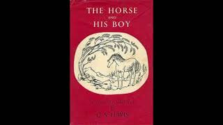 The Horse and His Boy  Full Audiobook [upl. by Florentia]