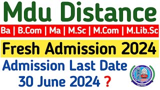 Mdu Distance Fresh Admission 2024  Mdu DDE Admission Last Date 2024  Mdu distance admission update [upl. by Starobin86]