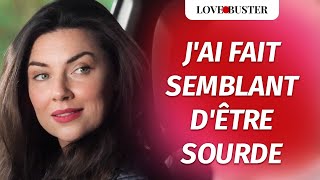 Femme Sourde Changeant La Vie DUn Homme  LoveBusterFrance [upl. by Ruttger]