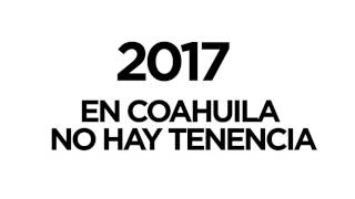 En el 2017 en Coahuila no hay tenencia [upl. by Letnohc295]