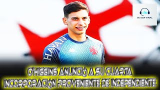 OHiggins anunció a su cuarta incorporación proveniente de Independiente de Avellaneda [upl. by Tessy]