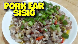 How to Cook Pork Ear Sisig [upl. by Ennayelsel]