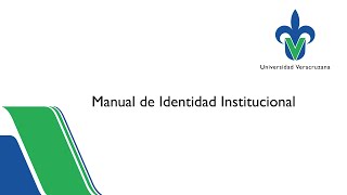 Manual de Identidad Institucional de la Universidad Veracruzana [upl. by As]