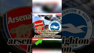 quotArsenal vs Brighton Gunners Face the Fiery Seagulls  Whats your predictionquot premierleague [upl. by Duncan281]