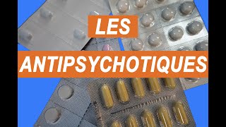 Les antipsychotiques [upl. by Barbabra89]