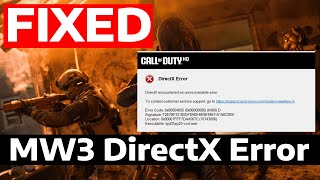 How To Fix Modern Warfare 3 DirectX Unrecoverable Error [upl. by Germana976]