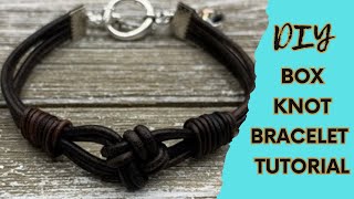 How to make a box knot leather bracelet  DIY Tutorial [upl. by Shaff]