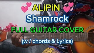 ALIPIN BY SHAMROCK FULL GUITAR COVER wchords and lyrics [upl. by Mirna]