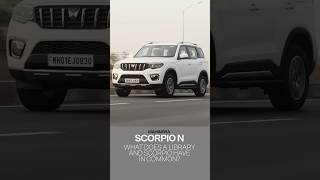 Mahindra Scorpio N An SUV Thats Like a Library [upl. by Edmee]