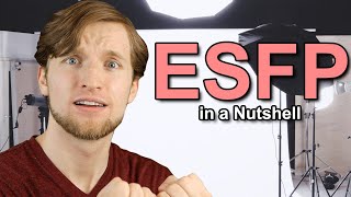 ESFP Personality Type in a Nutshell [upl. by Lavud]