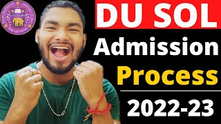 DU SOL Admission 2022 Full Process  Step by Step  School of open Learning [upl. by Leonsis]