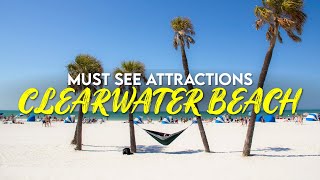 THE CLEARWATER BEACH TRAVEL GUIDE  What to Do in This Lively Florida Beach Town [upl. by Marcella]