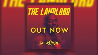 De Mthuda  The Landlord Full Album Mixed By Khumozin [upl. by Ennahtebazile]