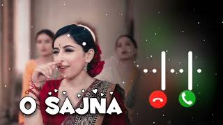 O Sajna Ringtone  O Sajna Ringtone Slowed Reverb  Love Ringtone  Flute ringtone [upl. by Nnylirej314]