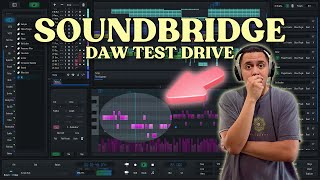 SoundBridge DAW A Musicians Best Friend Lets Find Out [upl. by Yltnerb392]