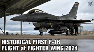 Historical First F16 Flight at Fighter Wing 2024 [upl. by Ikkaj26]