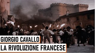 La Rivoluzione Francese  Giorgio Enrico Cavallo [upl. by Diehl]