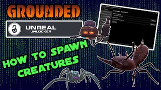 The Best Grounded Mod amp How To Use It  Unreal Engine Unlocker Easy [upl. by Elliven56]