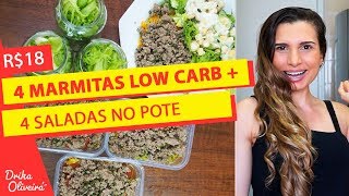 R18  MARMITAS LOW CARB  SALADA NO POTE PARA 4 DIAS DA SEMANA  Receita Fit e low carb Ep38 [upl. by Yekcir]