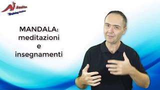 MANDALA Meditazioni e Insegnamenti  VIDEOCORSO GRATIS [upl. by Chantal]