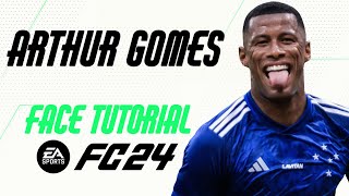 EA FC 24  ARTHUR GOMES FACE TUTORIAL  STATS CRUZEIRO [upl. by Ybur968]