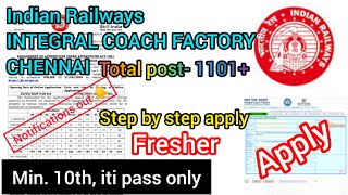 Indian Railway integral coach factory recruitment 2024 apply online indian Railway new vacancy 1101 [upl. by Narton]