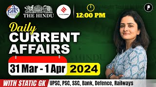 31 March  1 April Current Affairs 2024  Daily Current Affairs  Current Affairs Today [upl. by Hu432]