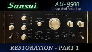 SANSUI AU9900 Vintage Audio Amplifier Repair  Restoration  Part 1 [upl. by Ardene]