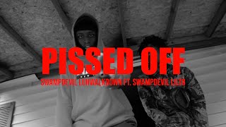 Swampdevil LuhWalkdown ft Swampdevil LilTB “Pissed Off” Official Music Video [upl. by Lothaire]