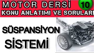 SÜSPANSİYON SİSTEMİ EHLİYET MOTOR KONU ANLATIMI VE ÇIKMIŞ MOTOR SORULARIEHLİYET MOTOR DERSİ motor [upl. by Rufford]