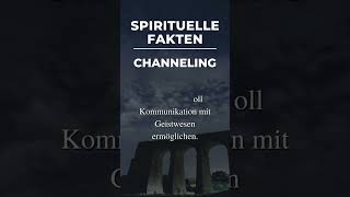 Spirituelle Fakten über Channeling [upl. by Colin398]