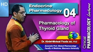 Endocrine Pharmacology Ar  04  Thyroid gland [upl. by O'Toole]