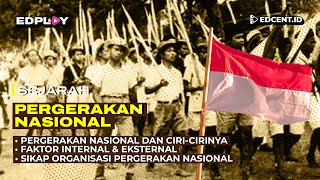 PERGERAKAN NASIONAL  SEJARAH  MATERI UTBK SBMPTN DAN SIMAK UI [upl. by Aubrey]