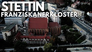 Franziskanerkloster Stettin  Szczecin  Cinematic Drone Video  4K [upl. by Trisa]