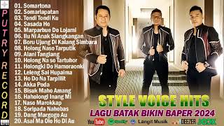 SOMARTONA  STYLE VOICE  LAGU BATAK TERBARU 2024 BIKIN BAPER [upl. by Enelhtac]