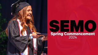 SEMO Spring Commencement 2024 [upl. by Jacinto]