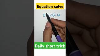 Equation solve maths shorts shortvideo [upl. by Anyel]