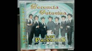 Herencia Potosina  Los Paisanos [upl. by Gingras]