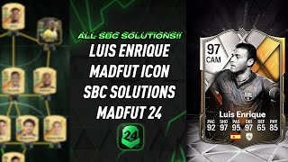 LUIS ENRIQUE  ALL 17 SBCS  Easiest Way Possible  MadFUT 24 [upl. by Ahsiken]