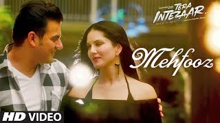 Mehfooz Video Song  Tera Intezaar  Sunny Leone  Arbaaz Khan [upl. by Ekusuy]